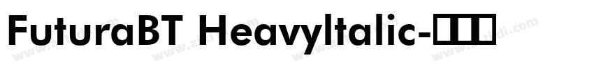FuturaBT Heavyltalic字体转换